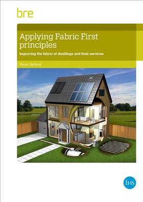 Stenlund |  Applying fabric first principles to comply with energy efficiency requirements in dwellings | Buch |  Sack Fachmedien