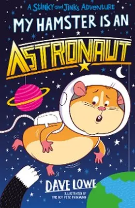 Lowe |  My Hamster is an Astronaut | eBook | Sack Fachmedien