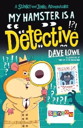 Lowe |  My Hamster is a Detective | eBook | Sack Fachmedien