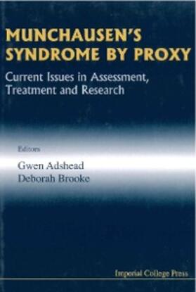 Adshead / Brooke / Mitchell |  MUNCHAUSEN'S SYNDROME BY PROXY | eBook | Sack Fachmedien