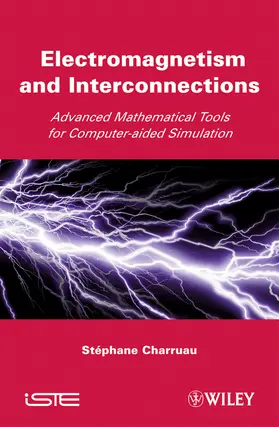 Charruau |  Electromagnetism and Interconnections | Buch |  Sack Fachmedien