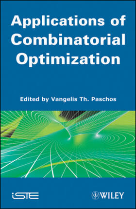 Paschos |  Applications of Combinatorial Optimization, Volume 3 | Buch |  Sack Fachmedien
