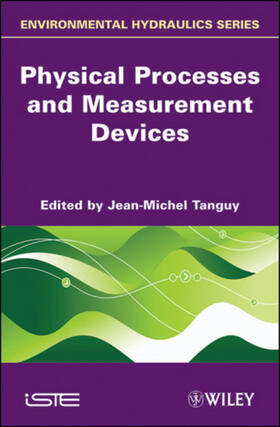 Tanguy |  Physical Processes and Measurement Devices | Buch |  Sack Fachmedien