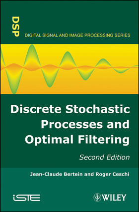 Bertein / Ceschi |  Discrete Stochastic Processes and Optimal Filtering | Buch |  Sack Fachmedien