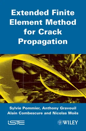 Pommier / Gravouil / Moes |  Extended Finite Element Method for Crack Propagation | Buch |  Sack Fachmedien