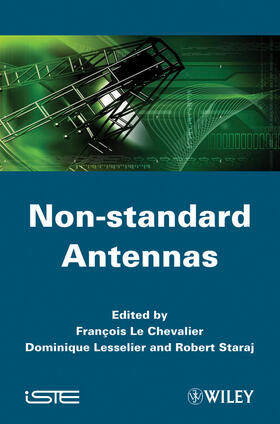 Le Chevalier / Lesselier / Staraj |  Non-Standard Antennas | Buch |  Sack Fachmedien