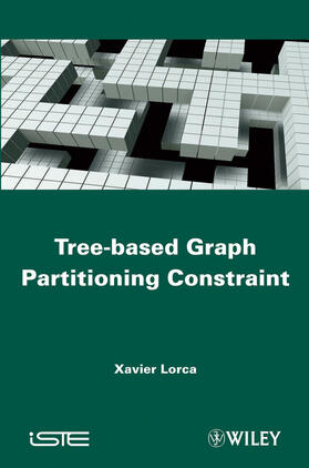 Lorca |  Tree-Based Graph Partitioning Constraint | Buch |  Sack Fachmedien