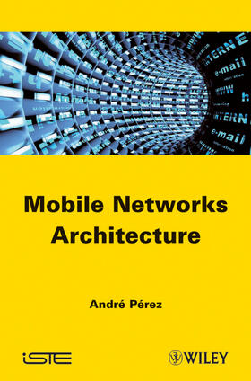 Pérez / Perez |  Mobile Networks Architecture | Buch |  Sack Fachmedien