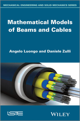 Luongo / Zulli |  Mathematical Models of Beams and Cables | Buch |  Sack Fachmedien