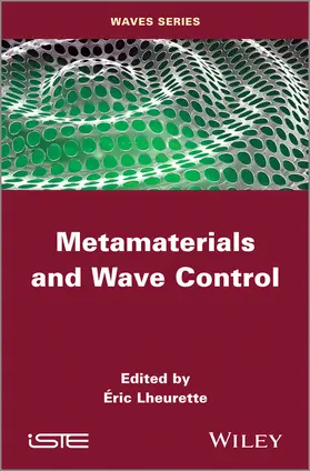 Lheurette |  Metamaterials and Wave Control | Buch |  Sack Fachmedien