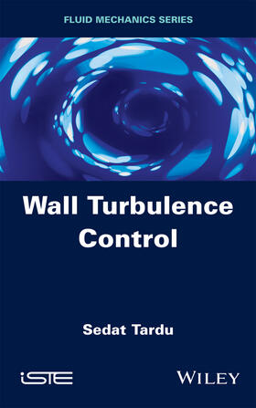 Tardu |  Wall Turbulence Control | Buch |  Sack Fachmedien