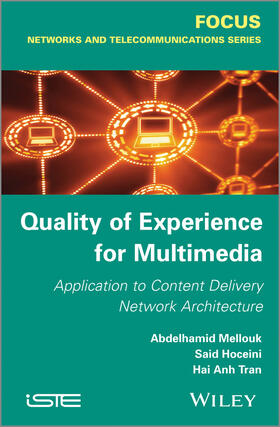 Mellouk / Tran / Hoceini |  Quality of Experience for Multimedia | Buch |  Sack Fachmedien