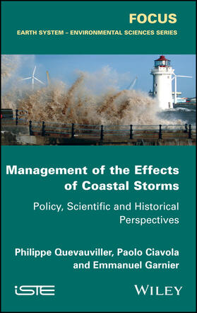 Quevauviller / Ciavola / Garnier |  Management of the Effects of Coastal Storms | Buch |  Sack Fachmedien