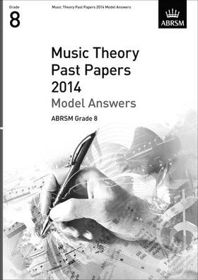 ABRSM |  Music Theory Past Papers 2014 Model Answers, ABRSM Grade 8 | Buch |  Sack Fachmedien