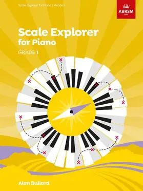  Scale Explorer for Piano, Grade 1 | Buch |  Sack Fachmedien