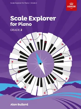  Scale Explorer for Piano, Grade 2 | Buch |  Sack Fachmedien