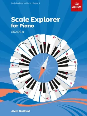  Scale Explorer for Piano, Grade 4 | Buch |  Sack Fachmedien