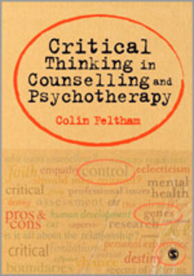 Feltham |  Critical Thinking in Counselling and Psychotherapy | Buch |  Sack Fachmedien