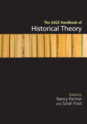 Foot / Partner |  The SAGE Handbook of Historical Theory | eBook | Sack Fachmedien