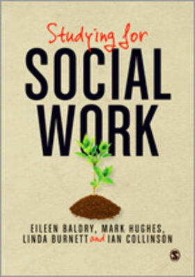 Baldry / Hughes / Burnett |  Studying for Social Work | Buch |  Sack Fachmedien