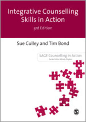 Culley / Bond |  Integrative Counselling Skills in Action | Buch |  Sack Fachmedien