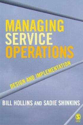 Hollins / Shinkins |  Managing Service Operations | eBook | Sack Fachmedien