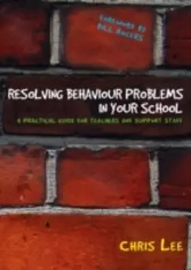 Lee |  Resolving Behaviour Problems in your School | eBook | Sack Fachmedien