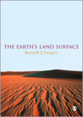 Gregory |  The Earth&#8242;s Land Surface | Buch |  Sack Fachmedien