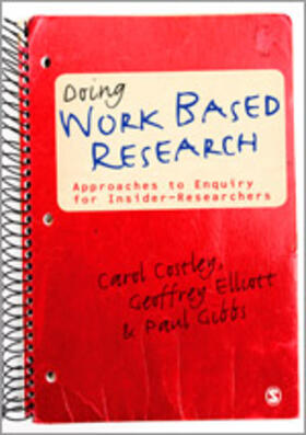 Costley / Elliott / Gibbs |  Doing Work Based Research | Buch |  Sack Fachmedien