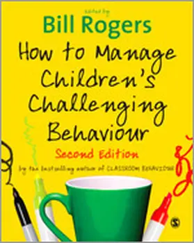 Rogers |  How to Manage Children&#8242;s Challenging Behaviour | Buch |  Sack Fachmedien