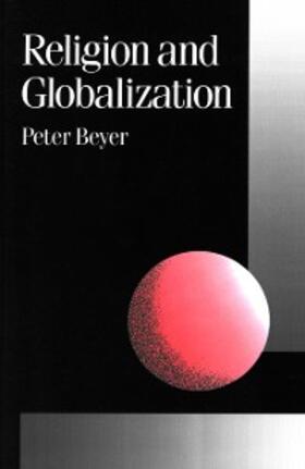 Beyer |  Religion and Globalization | eBook | Sack Fachmedien