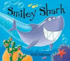 Galloway |  Smiley Shark | eBook | Sack Fachmedien