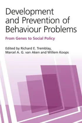 van Aken / Tremblay / Koops |  Development and Prevention of Behaviour Problems | Buch |  Sack Fachmedien