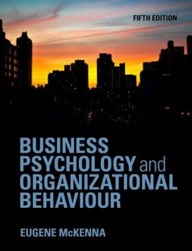 McKenna |  Business Psychology and Organizational Behaviour | Buch |  Sack Fachmedien