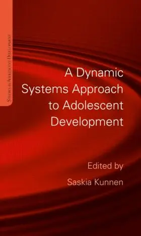 Kunnen |  A Dynamic Systems Approach to Adolescent Development | Buch |  Sack Fachmedien