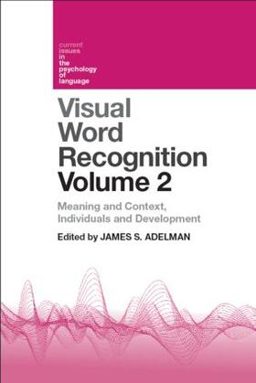 Adelman |  Visual Word Recognition Volume 2 | Buch |  Sack Fachmedien