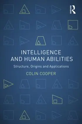 Cooper |  Intelligence and Human Abilities | Buch |  Sack Fachmedien