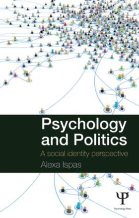 Ispas |  Psychology and Politics | Buch |  Sack Fachmedien