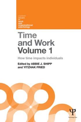 Shipp / Fried |  Time and Work, Volume 1 | Buch |  Sack Fachmedien