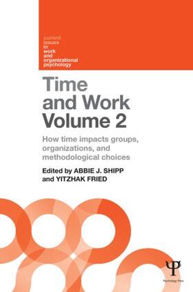 Shipp / Fried |  Time and Work, Volume 2 | Buch |  Sack Fachmedien