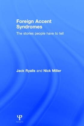 Ryalls / Miller |  Foreign Accent Syndromes | Buch |  Sack Fachmedien