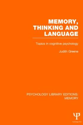 Greene |  Memory, Thinking and Language (PLE | Buch |  Sack Fachmedien