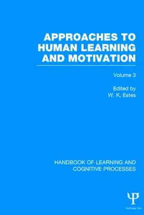 Estes |  Handbook of Learning and Cognitive Processes (Volume 3) | Buch |  Sack Fachmedien