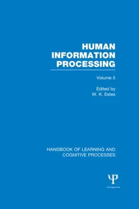 Estes |  Handbook of Learning and Cognitive Processes (Volume 5) | Buch |  Sack Fachmedien