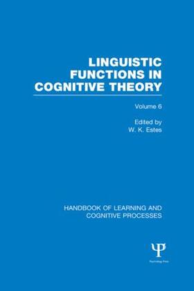 Estes |  Handbook of Learning and Cognitive Processes (Volume 6) | Buch |  Sack Fachmedien
