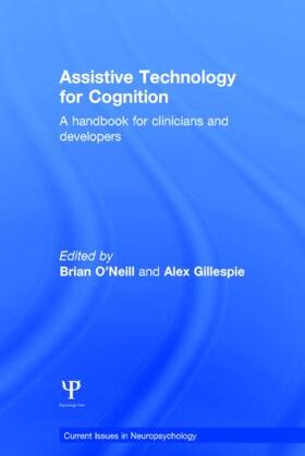 O'Neill / Gillespie |  Assistive Technology for Cognition | Buch |  Sack Fachmedien