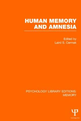 Cermak |  Human Memory and Amnesia (PLE | Buch |  Sack Fachmedien