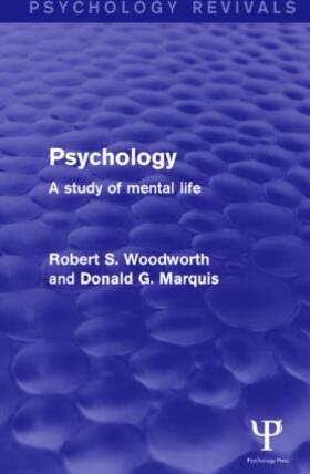 Woodworth / Marquis |  Psychology | Buch |  Sack Fachmedien