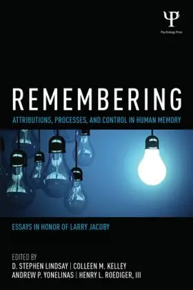 Lindsay / Kelley / Yonelinas |  Remembering | Buch |  Sack Fachmedien