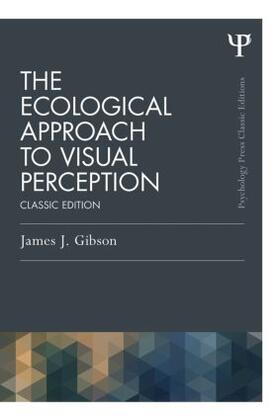 Gibson |  The Ecological Approach to Visual Perception | Buch |  Sack Fachmedien